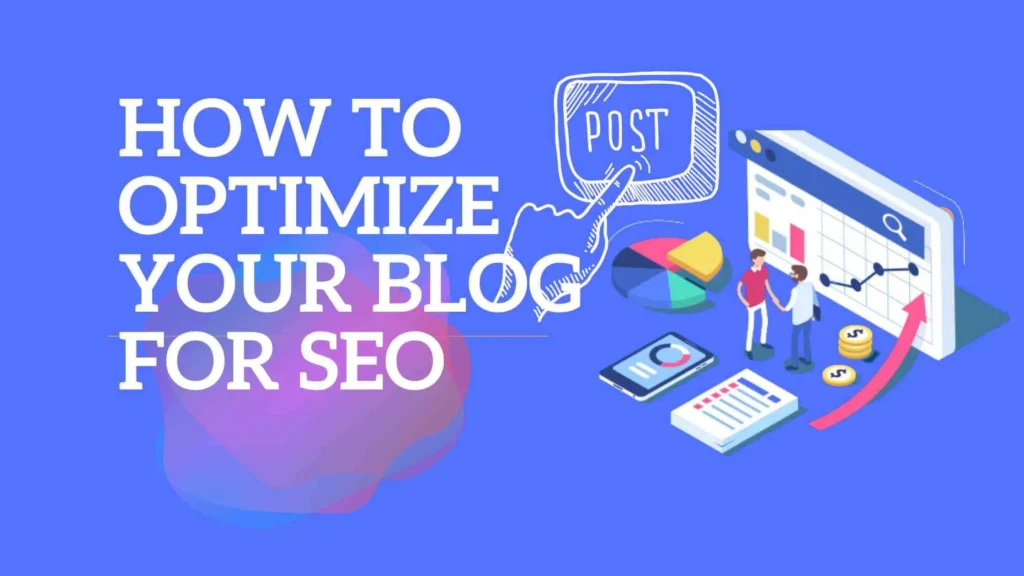 Optimize Your Blog Posts for SEO