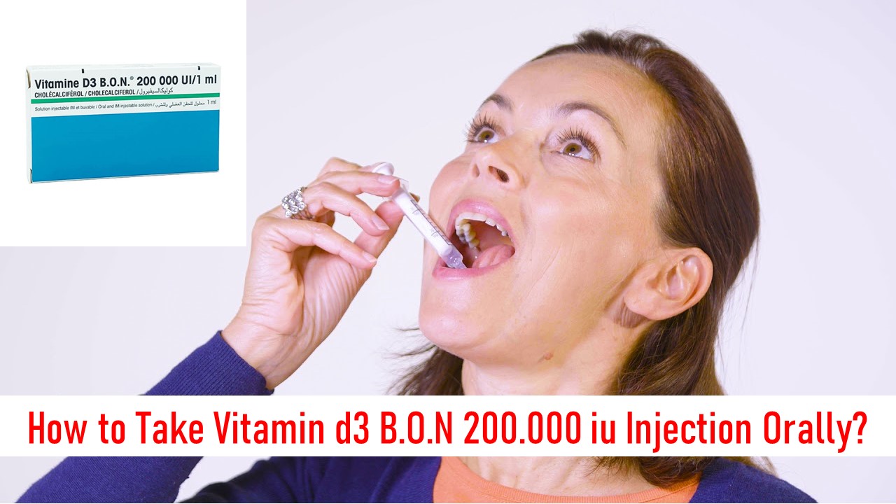 How to Take Vitamin d3 B.O.N 200.000 iu Injection Orally?